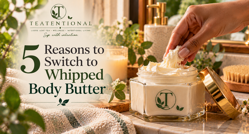 5 Reason to Switch to Whipped Body Butter