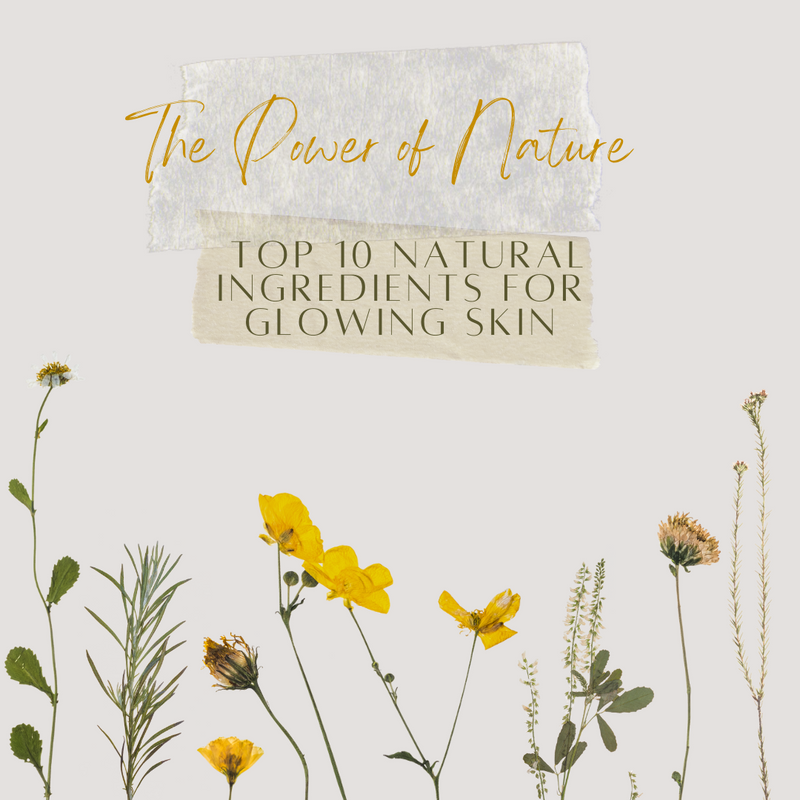 Natural ingredients for glowing skin