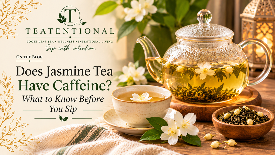 Does jasmine tea have caffeine - Teatentional jasmine pearl green tea
