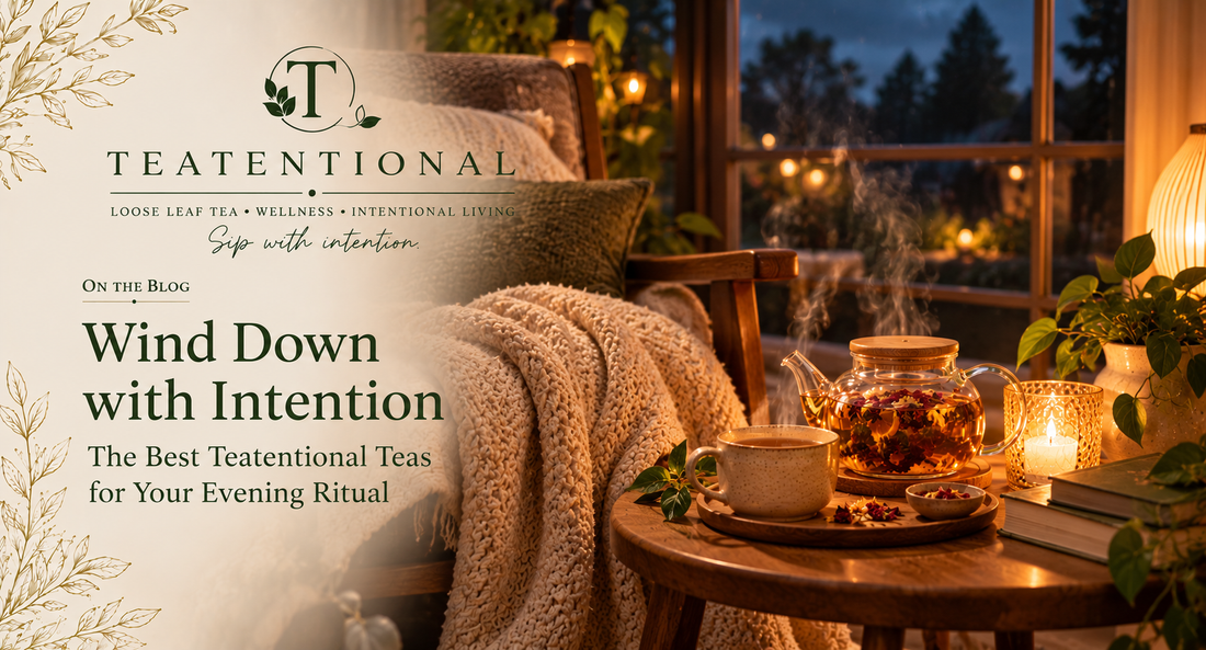 Evening tea ritual to wind down with intention